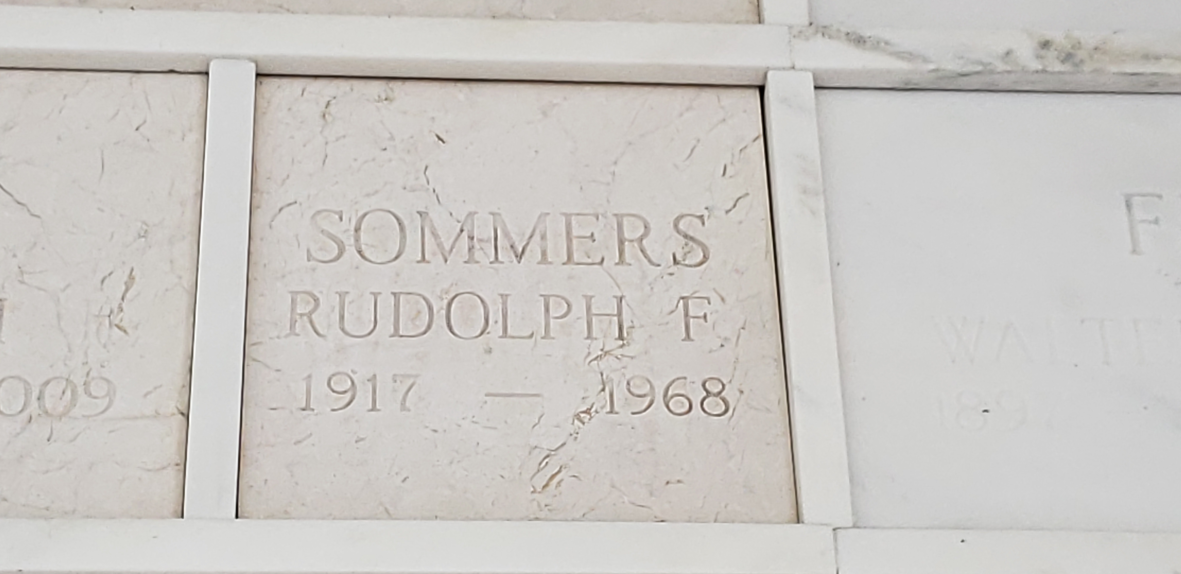 Rudolph F Sommers
