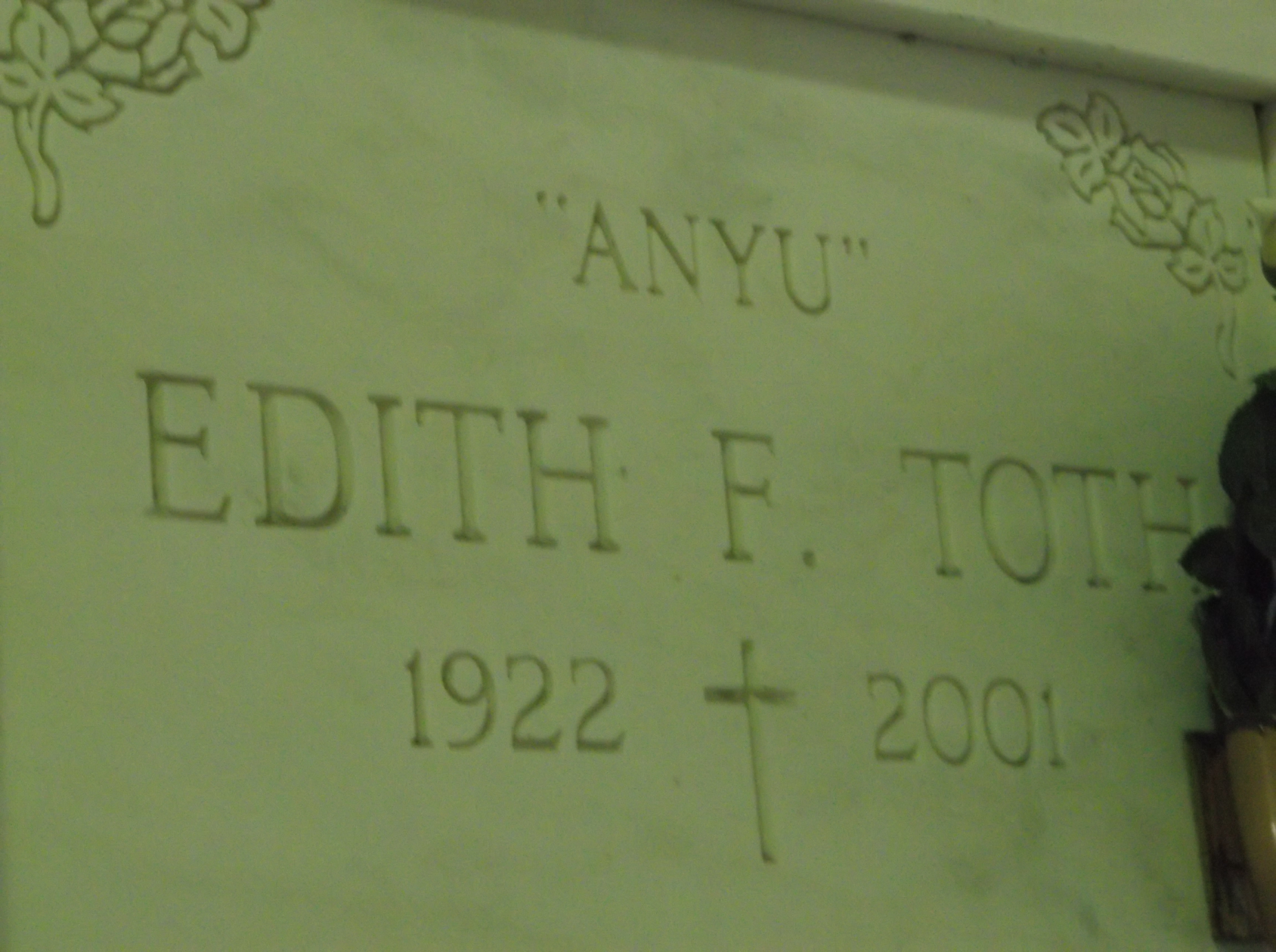 Edith F "Anyu" Toth