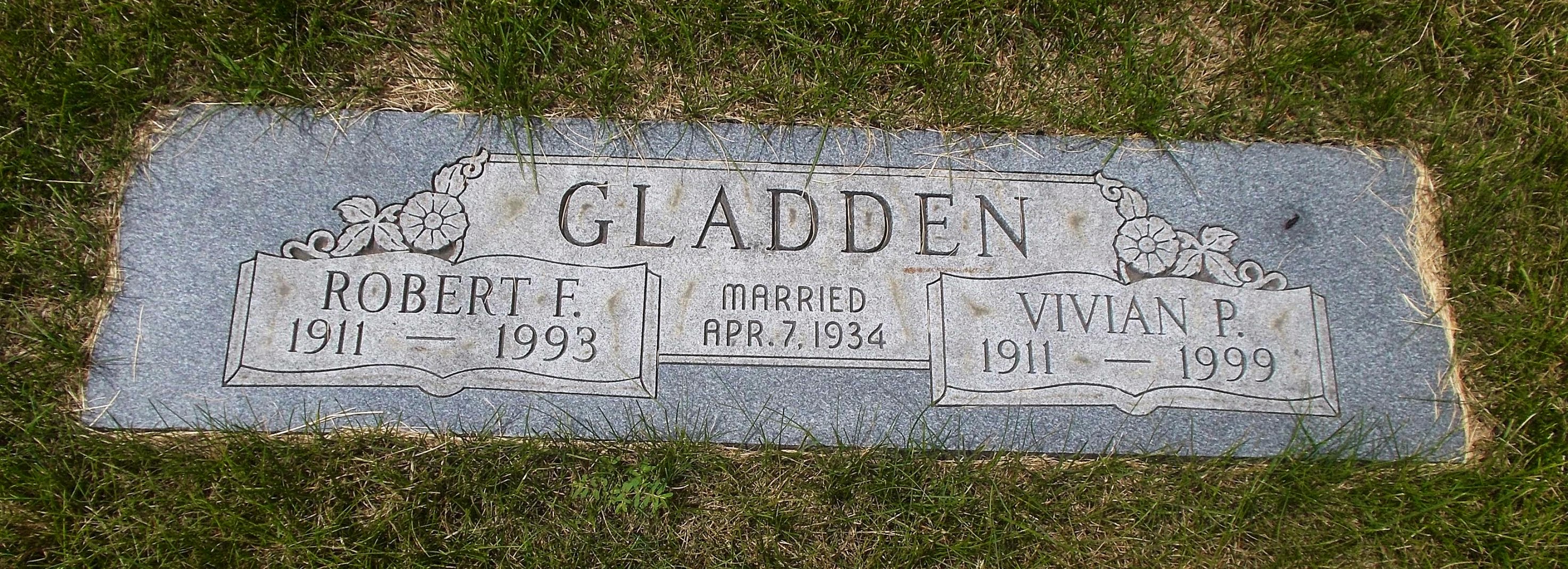 Robert F Gladden