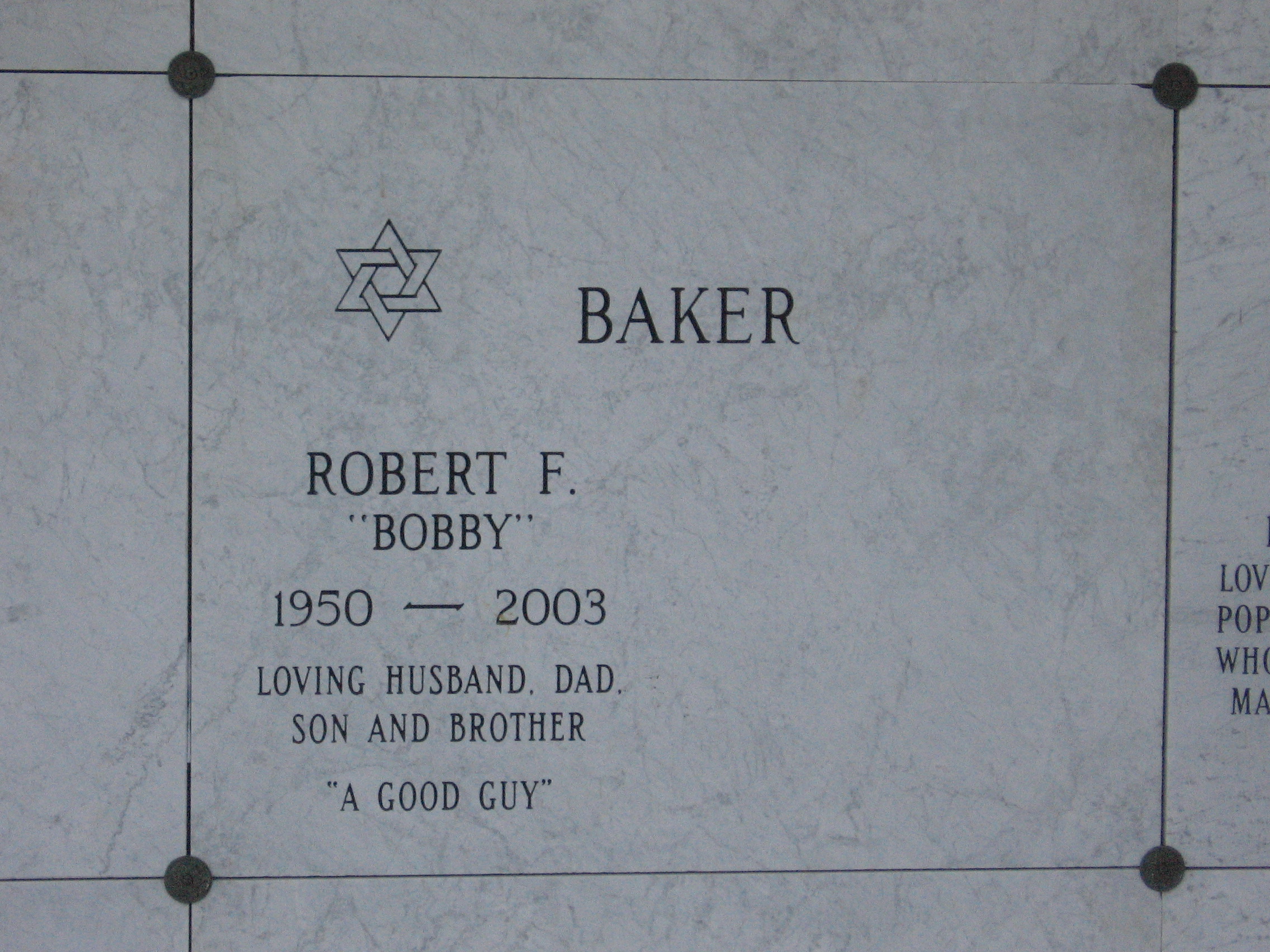 Robert F "Bobby" Baker